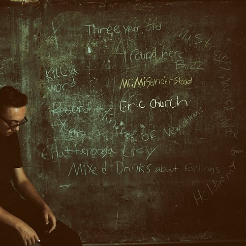 Mr. Misunderstood Eric Church