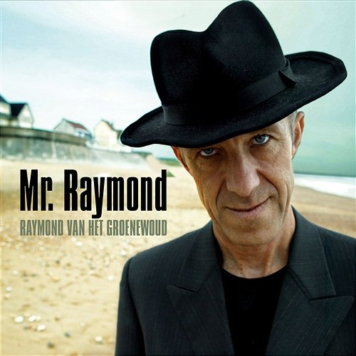 Mr. Raymond Raymond Van Het Groenewoud