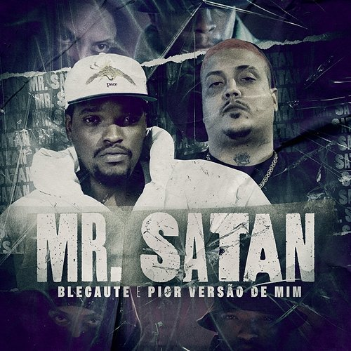 Mr. Satan Blecaute, Pior Versão de Mim