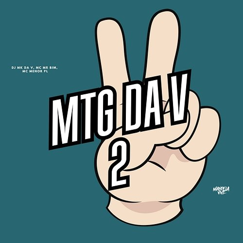 MTG DA V 2 DJ MK DA V, Mc Mr Bim & MC Menor PL