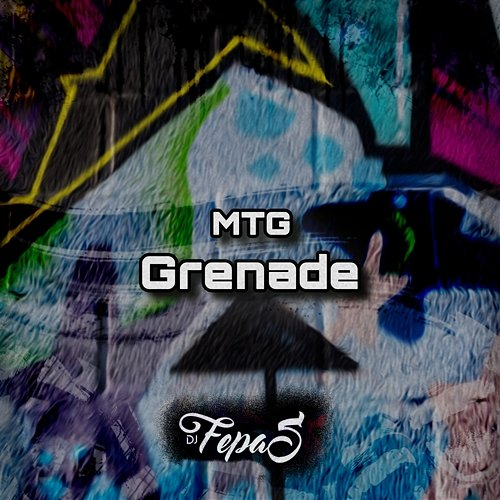 MTG Grenade DJ Fepas