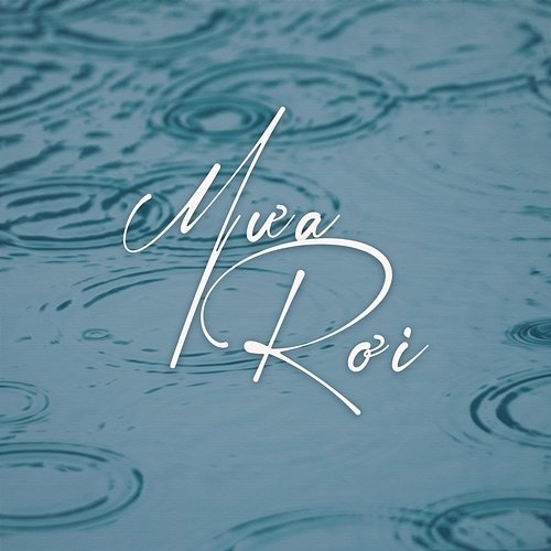 Mưa rơi Thuỳ Dương