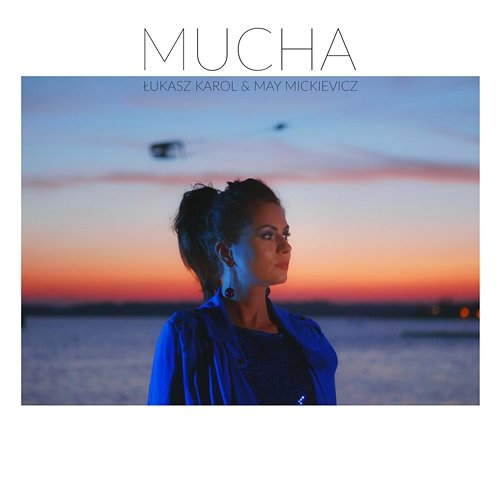 mucha Łukasz Karol, May Mickievicz