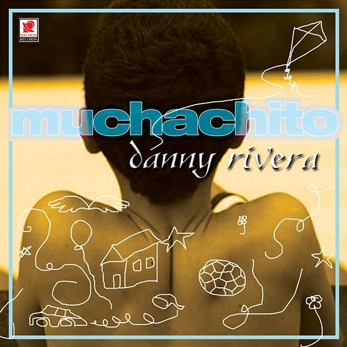 Muchachito Danny Rivera