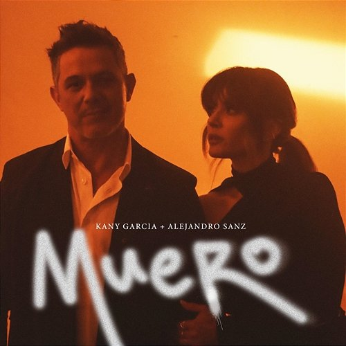 Muero Kany García, Alejandro Sanz