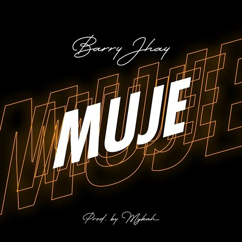 Muje Barry Jhay