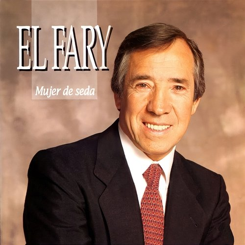 Mujer De Seda El Fary