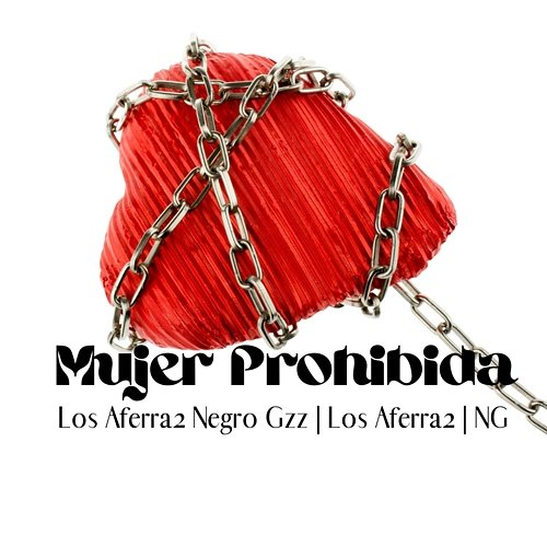 Mujer Prohibida Los Aferra2, Negro Gzz
