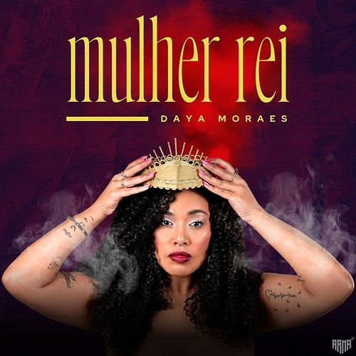 Mulher Rei Daya Moraes