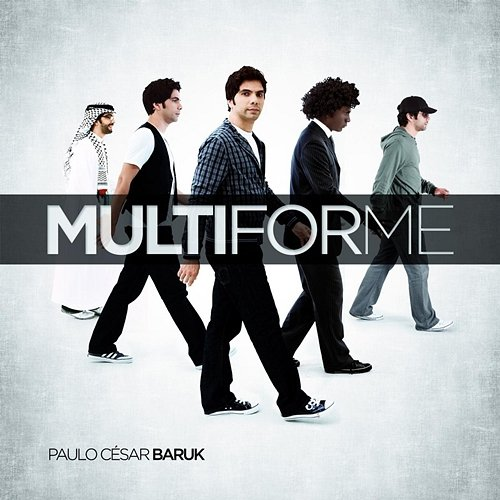 Multiforme Paulo Cesar Baruk