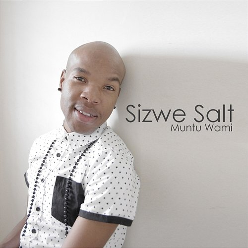 Muntu Wami Sizwe Salt