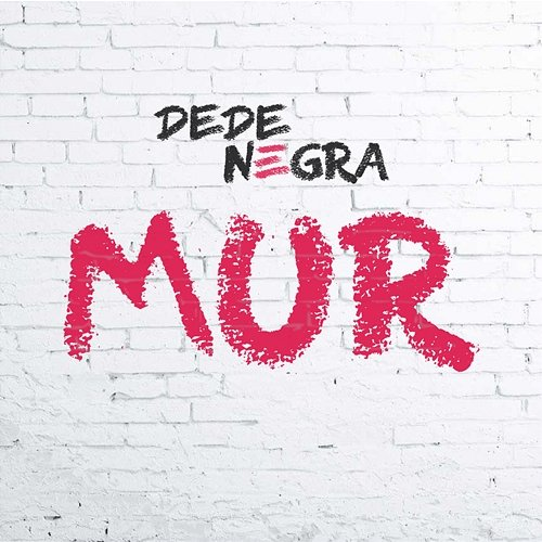 Mur DeDe Negra
