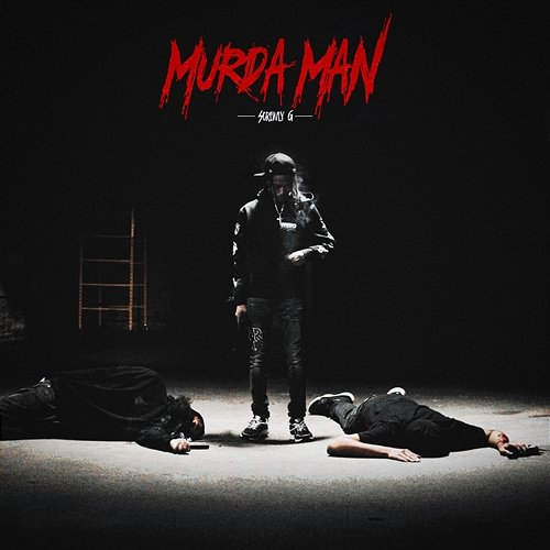Murda Man Screwly G