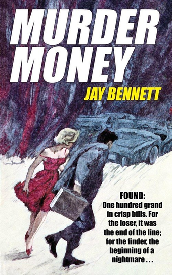 Murder Money Bennett Jay