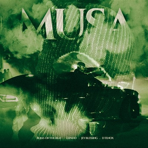 MUSA Jey Blessing & D Tenox feat. Espano, Rojas On The Beat