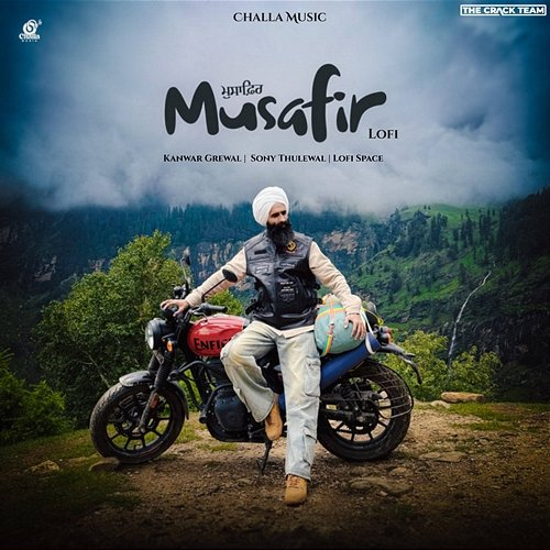 Musafir Kanwar Grewal, Sony Thulewal, Lofi Space