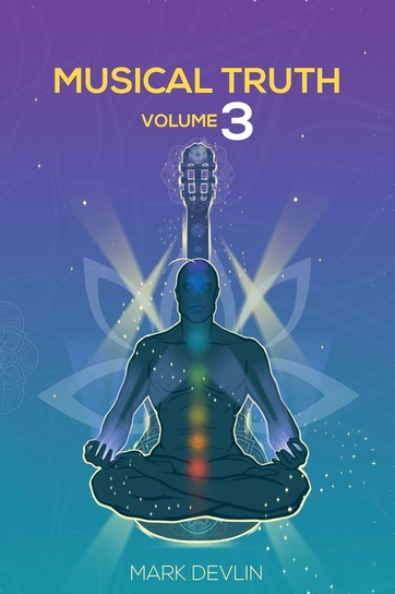 Musical Truth Volume 3 Mark Devlin