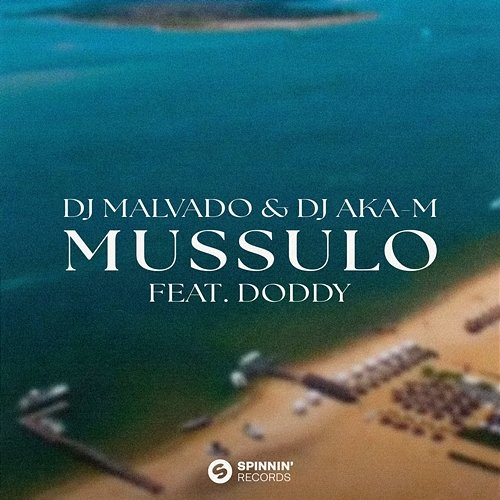 Mussulo Dj Malvado, DJ Aka-m feat. Doddy