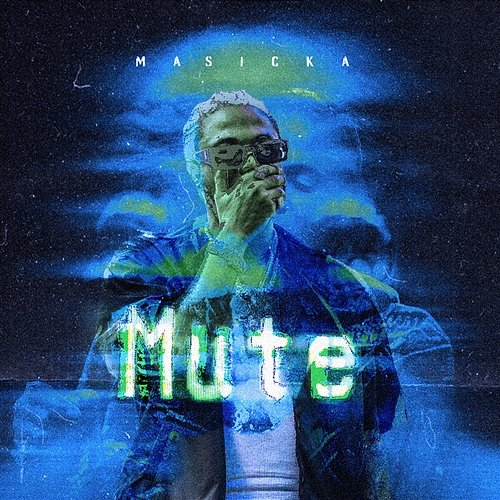Mute Masicka