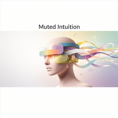 Muted Intuition Matthias Marchal