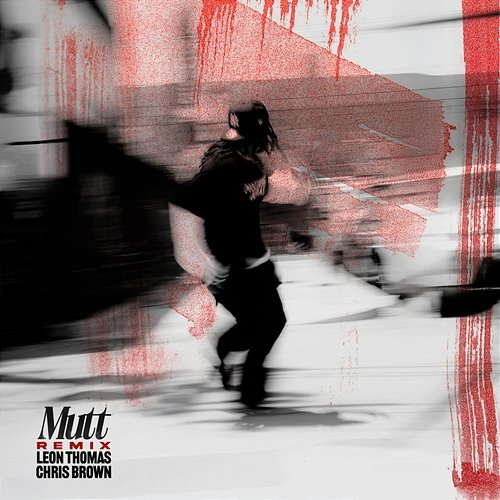 MUTT Chris Brown, Leon Thomas