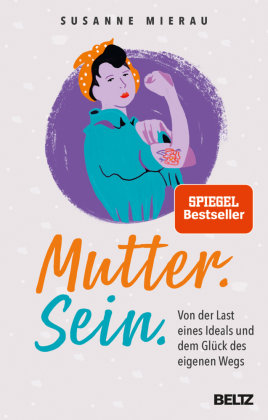 Mutter. Sein Beltz