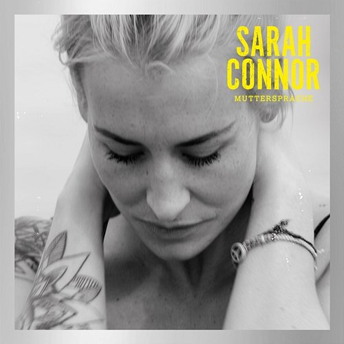 Muttersprache Sarah Connor