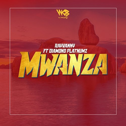 Mwanza Rayvanny feat. Diamond Platnumz