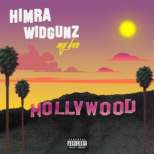 My Bae Widgunz feat. Himra
