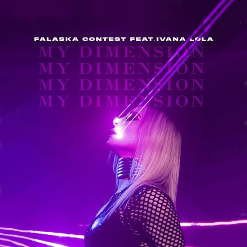 My Dimension Falaska Contest, Ivana Lola