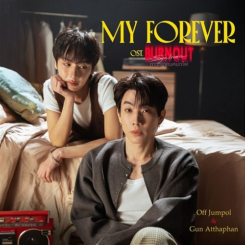 My Forever Off Jumpol, Gun Atthaphan