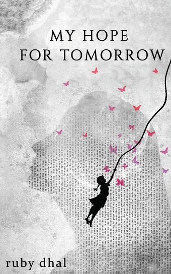My Hope For Tomorrow Ruby Dhal