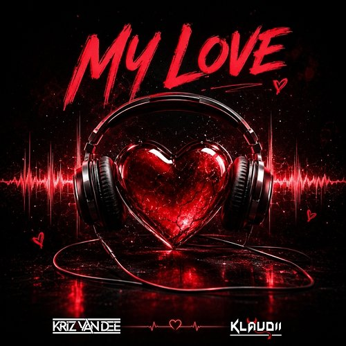 My Love KriZ Van Dee, Klaudii