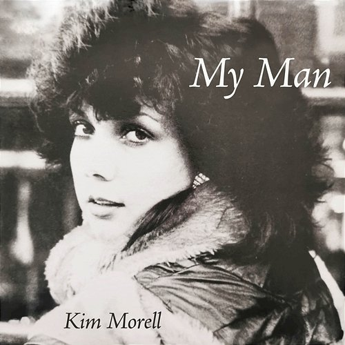 My Man Kim Morell