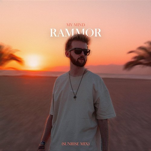 My Mind Rammor