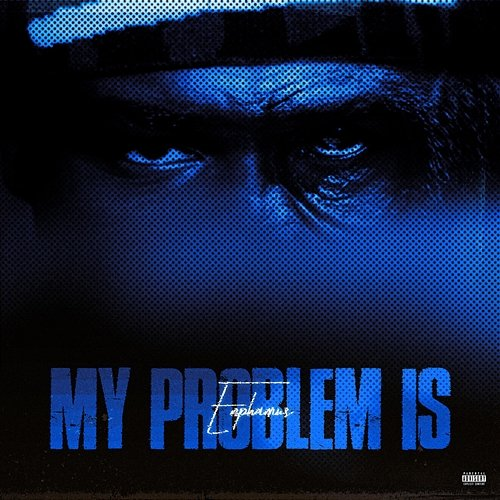 My Problem Is Enphamus