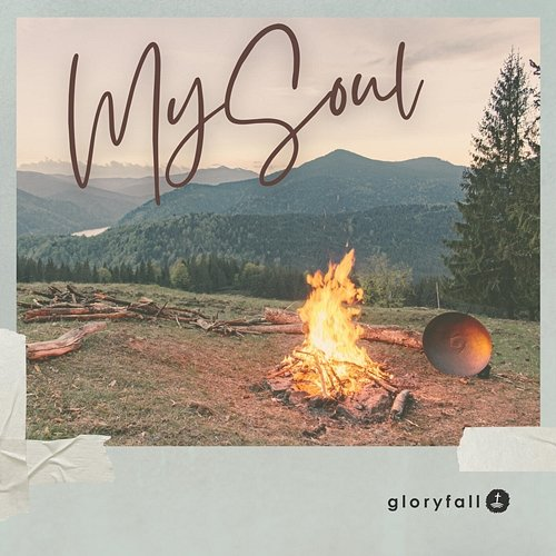 My Soul gloryfall