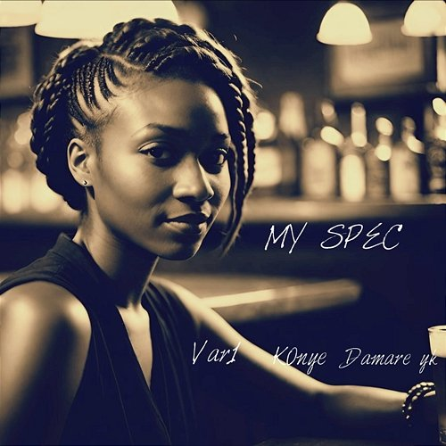 My Spec VAR1, K0NYE & Damare YK