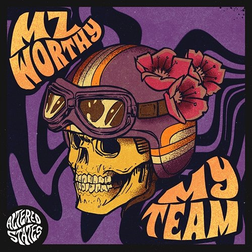 My Team Mz Worthy