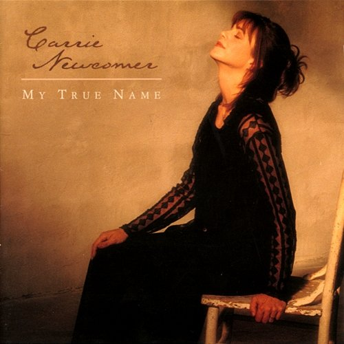 My True Name Carrie Newcomer