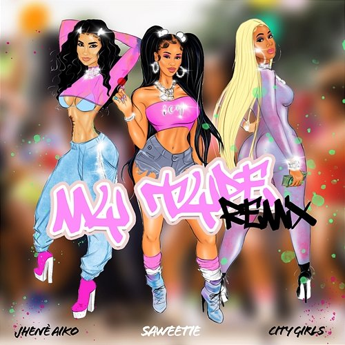 My Type Saweetie feat. City Girls, Jhené Aiko