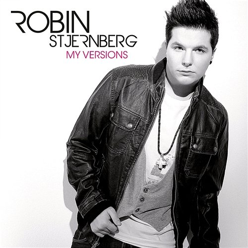 My Versions Robin Stjernberg