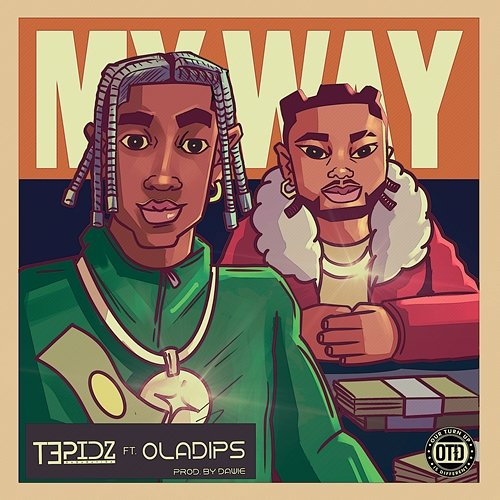 My Way Tepidz & Oladips