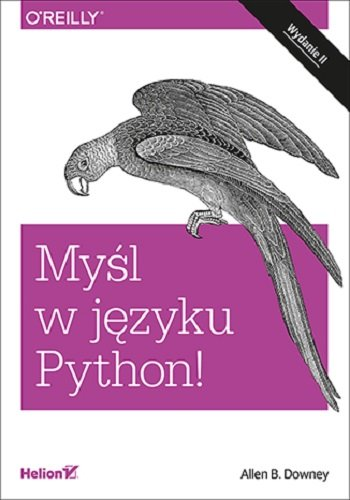 Myśl w języku Python! Downey Allen B.