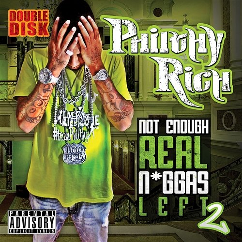 N.E.R.N.L. 2 Philthy Rich