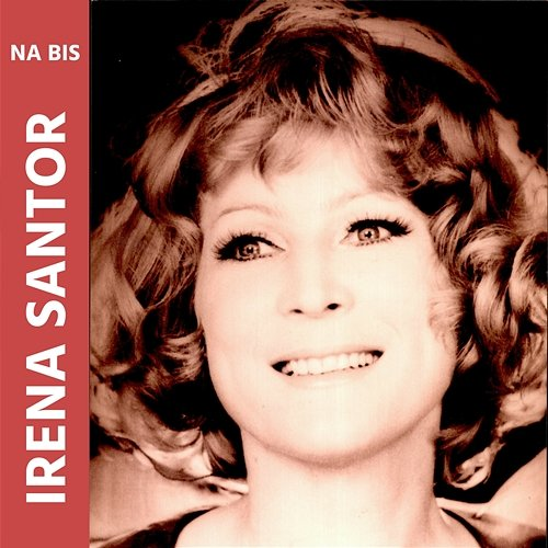 Na bis Irena Santor
