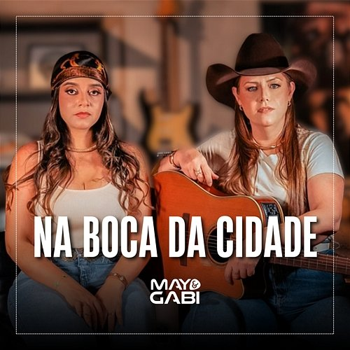 Na Boca da Cidade May, Gabi