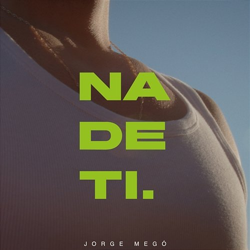 Na de ti Jorge Megó