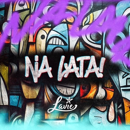 Na Lata! Lavie