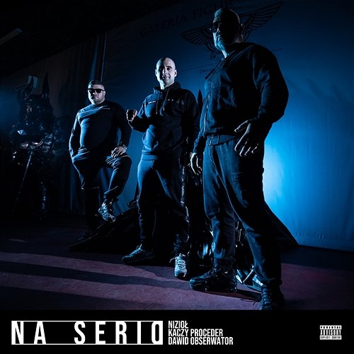 Na serio Nizioł, Dawid Obserwator, Kaczy Proceder feat. 4Money